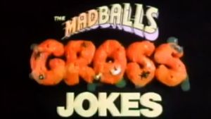 Madballs: Gross Jokes's poster