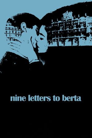Nine Letters to Bertha's poster