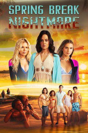 Spring Break Nightmare's poster