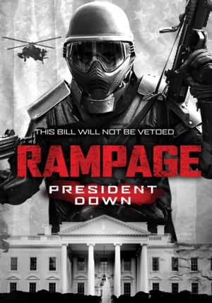 Rampage: President Down's poster