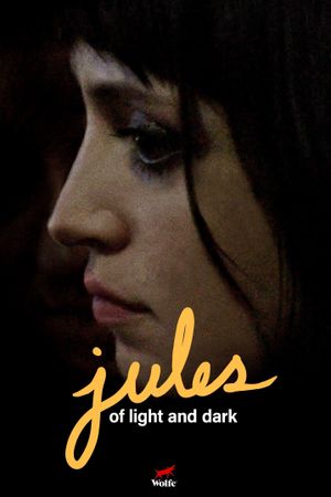 Jules of Light and Dark's poster