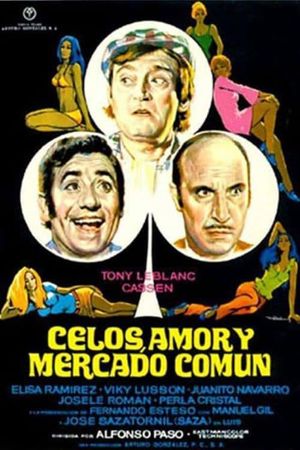 Celos, amor y Mercado Común's poster