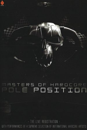 Masters Of Hardcore - Pole Position 2008's poster