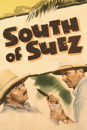 South of Suez's poster