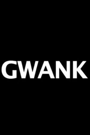 Gwank's poster