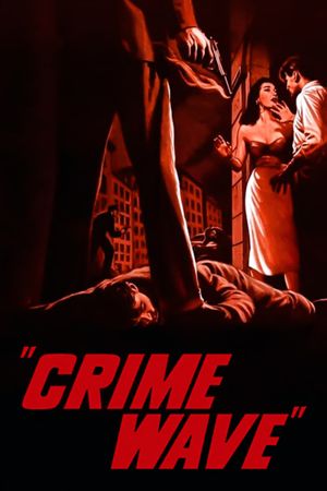 Crime Wave's poster