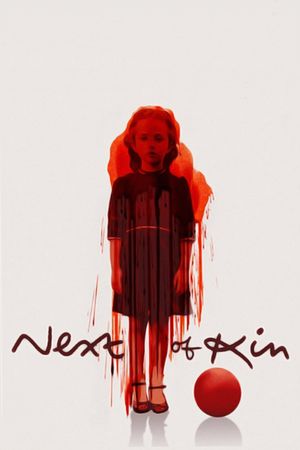 Next of Kin's poster