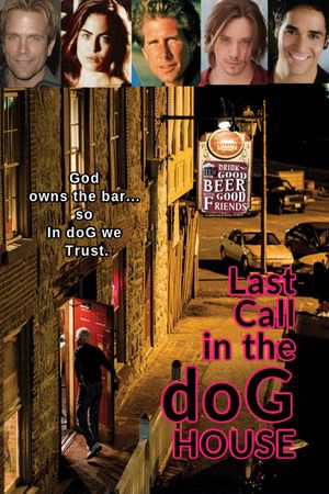 Last Call in the Dog House's poster