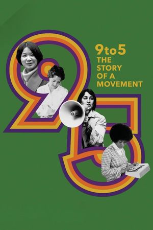 9to5: The Story of A Movement's poster