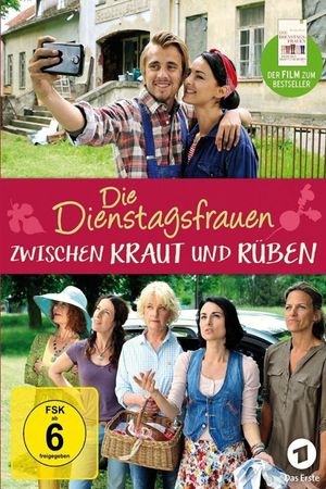 Die Dienstagsfrauen - Zwischen Kraut und Rüben's poster