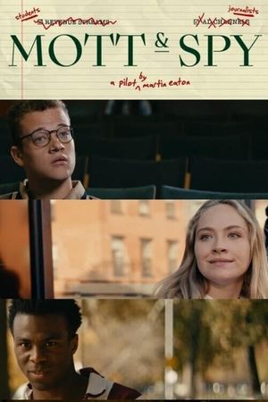 Mott & Spy's poster