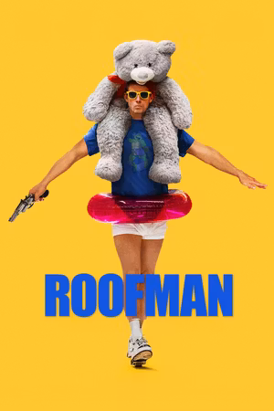 Roofman's poster