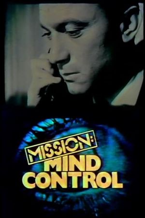 Mission Mind Control's poster