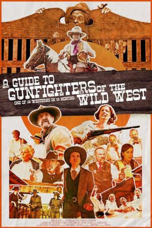 A Guide to Gunfighters of the Wild West's poster