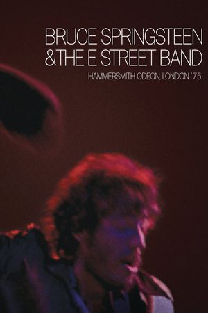 Bruce Springsteen & The E Street Band : Hammersmith Odeon, London '75's poster