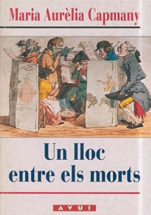 Maria Aurèlia Capmany parla d'Un lloc entre els morts''s poster