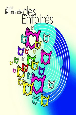 Les Enfoirés 2019 - Le Monde des Enfoirés's poster