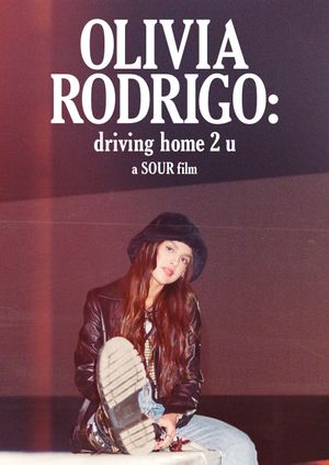 Olivia Rodrigo: driving home 2 u (a SOUR film)'s poster