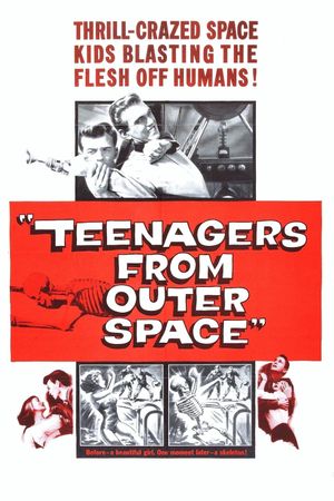 Teenagers from Outer Space's poster image