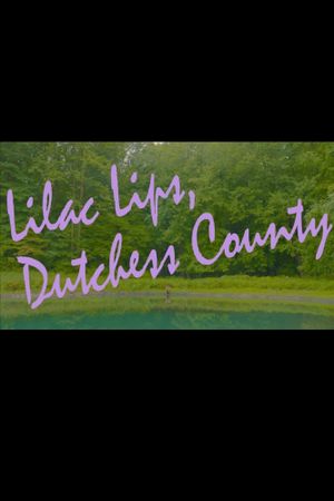 Lilac Lips, Dutchess County's poster