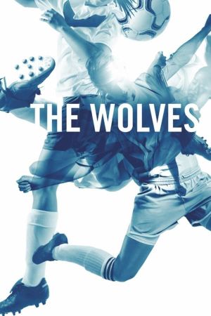 The Wolves's poster