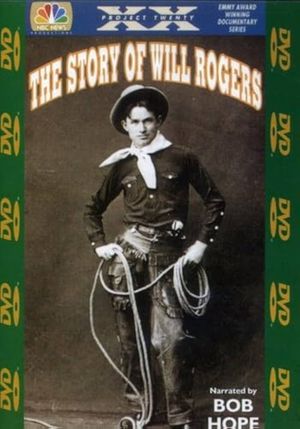 Project XX: The Story of Will Rogers's poster