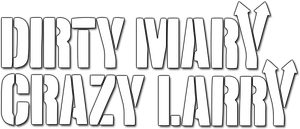 Dirty Mary Crazy Larry's poster