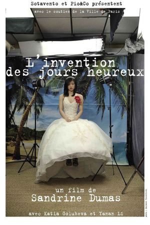 L'invention des jours heureux's poster