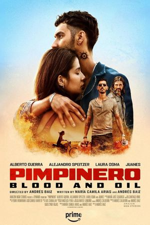Pimpinero: Blood and Oil's poster