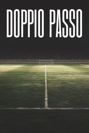Doppio passo's poster