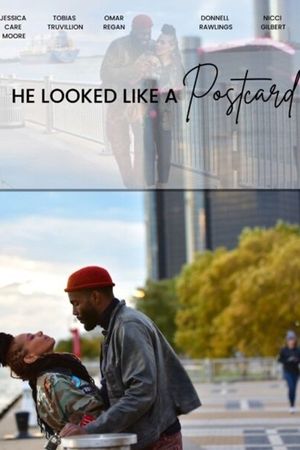 He Looked like a Postcard's poster