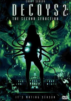 Decoys 2: Alien Seduction's poster