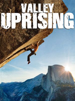 Valley Uprising's poster