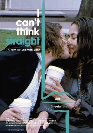 I Can't Think Straight's poster