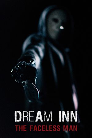 Dream Inn: The Faceless Man's poster