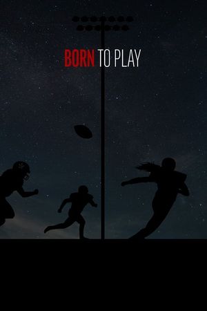 Born to Play's poster