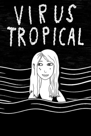 Virus tropical's poster