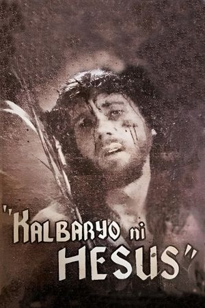Kalbaryo ni Hesus's poster