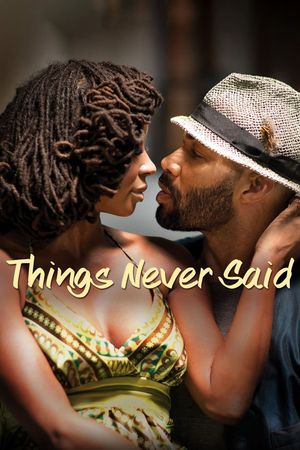 Things Never Said's poster