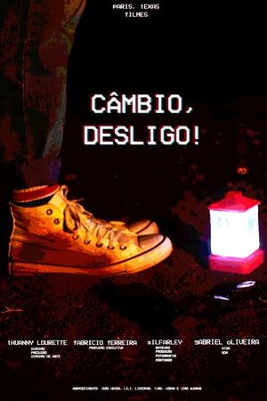 Câmbio, Desligo!'s poster