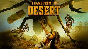 It Came from the Desert's poster
