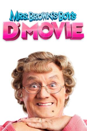 Mrs. Brown's Boys D'Movie's poster