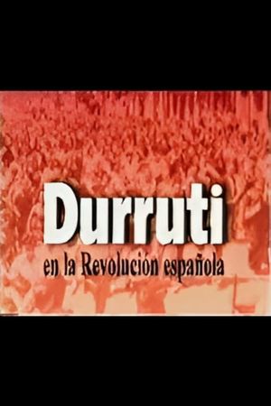 Durruti in the Spanish Revolution's poster