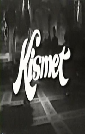 Kismet's poster