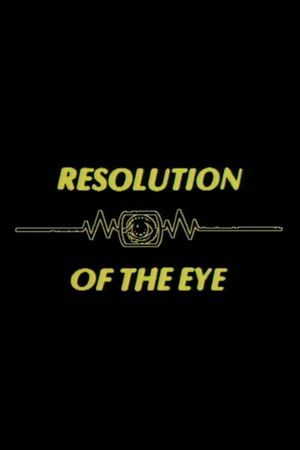 Resolution of the Eye's poster