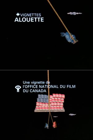 Canada Vignettes: Alouette's poster image