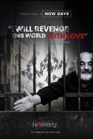 I will revenge this world with Love - S. Paradjanov's poster