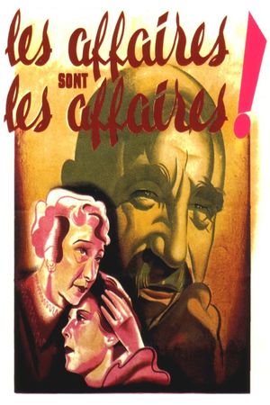 Les affaires sont les affaires's poster