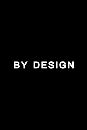 By Design's poster