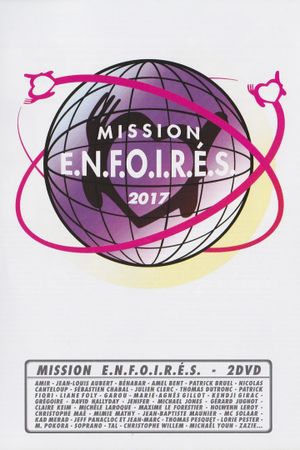 Les Enfoirés 2017 - Mission Enfoirés's poster
